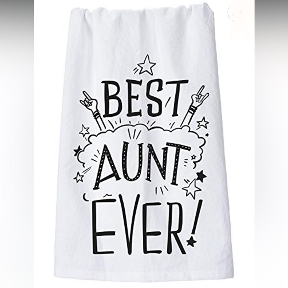 Best Aunt Ever kitchen towel tea towel, new with tags, 28” x 28”